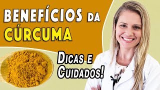 Benefícios da Cúrcuma  Para Que Serve e Como Usar TEM EFEITOS COLATERAIS [upl. by Adnahc]