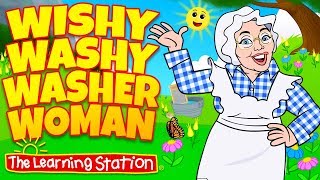 Wishy Washy Washer Woman ♫ Silly Dance Songs for Children ♫ Kids Camp Songs ♫ The Learning Station [upl. by Amieva]