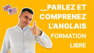 Parlez et Comprenez lAnglais  Formation Libre [upl. by Deloria94]