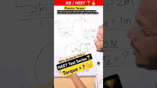 🔥Torque Formula JEE MAINS Question Class11 system of particles Rotational motion neet shorts like [upl. by Rohn882]