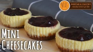 MINI CHEESECAKES  How To Make Mini Blueberry Cheesecakes  Ep 30  Mortar and Pastry [upl. by Ettevram]