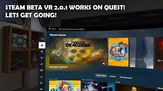 Quest works with Steam Beta VR 201 How to Steps [upl. by Hartwell]