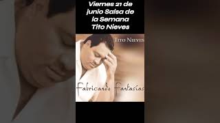 Tito Nieves  Fabricando Fantasías salsa [upl. by Hulburt]