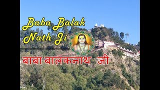 Baba Balak Nath Ji Deotsidh Hamirpur Himachal Pradesh  Himachal Darshan [upl. by Sheila140]