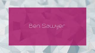 Ben Sawyer  appearance [upl. by Wenz743]