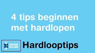 4 tips als je begint met hardlopen [upl. by Parsifal]