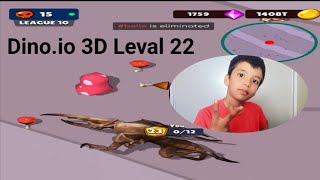 Dino io 3D Leval 20 21  22 campleet 👍 like amp subscribe kr dena guys 🥰🔥📈 [upl. by Palmer361]