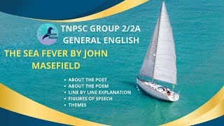 Sea Fever by John Masefield tnpscgroup2 tnpscgeneralenglish [upl. by Eisenstark]