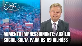 Auxílio para populações vulneráveis cresce de R 38 bilhões para R 89 bilhões [upl. by Daveda]