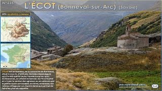 LEcot Bonnevalsur Arc  Savoie 73 [upl. by Samau]