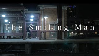 The Smiling Man  Short Horror Film [upl. by Xanthus494]