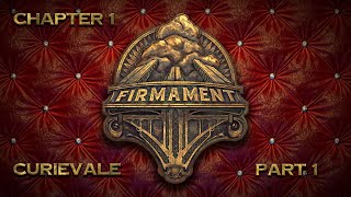 Firmament VR  Chapter 1 Curievale Part 1 [upl. by Petigny]