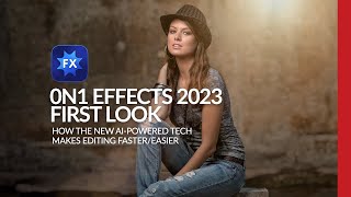 First Look at On1 Effects 2023 Plugin [upl. by Hait]