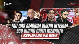 OFFSIDE DUO 195 MU GAS AMORIM BUKAN INTERIM EGO RUANG GANTI MENANTI RODRI LAYAK JADI YANG TERBAIK [upl. by Agamemnon326]