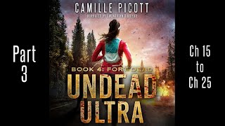 Part 3 Undead Ultra 4 Unabridged Audiobook Horror PostApocalypse Zombie [upl. by Tammara]