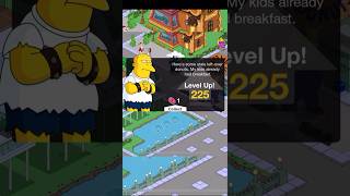 Simpsons Tapped Out Level 225 simpsons tappedout thesimpsonstappedout [upl. by Prudence991]