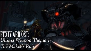 FFXIV OST Ultima Theme  Part 1  The Makers Ruin [upl. by Norreg]