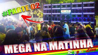 PARTE 02 MEGA ITAMARATY NA MATINHA COM SILAS JAMAICA [upl. by Lilaj200]