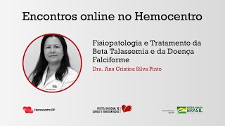 Fisiopatologia e Tratamento da Beta Talassemia e da Doença Falciforme [upl. by Schuster]