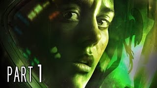 Alien Isolation Walkthrough Gameplay Part 1  Ripley PS4 [upl. by Suirtemid830]