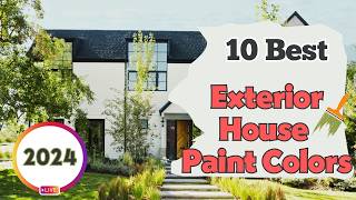 10 Best Exterior House Paint Colors for 2024  Trends amp Timeless [upl. by Motteo]