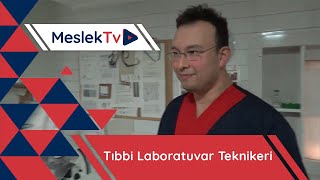 Tıbbi Laboratuvar Teknikeri [upl. by Etta]