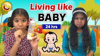 🔥Living like BABY for 24 hrs👶🏻  Funny CHALLENGE😜  Ammu Times [upl. by Aiksa794]