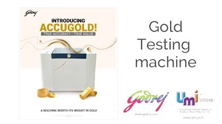 Godrej ACCUGOLD Gold Testing Machine for BanksJewellersTest centres [upl. by Cirnek]