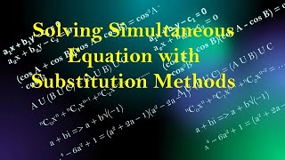 Solving Simultaneous Equation Using Substitution Method [upl. by Phylys]