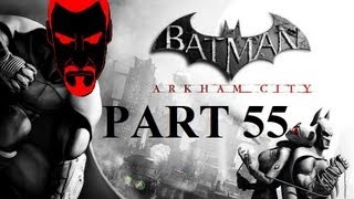 DEATH BUNNY  Batman Arkham City  Part 55 [upl. by Diella]