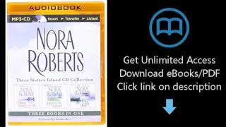 Nora Roberts  Three Sisters Island Trilogy 3in1 Collection Dance Upon the Air Heaven and Eart [upl. by Greerson]