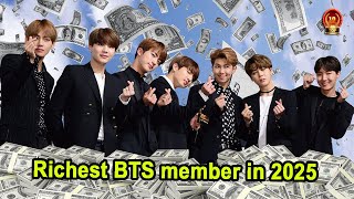 Richest BTS member in 2025 Jin Suga JHope RM Jimin V and Jungkook  Top 10 Most Facts [upl. by Lain]