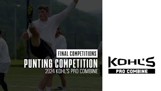 2024 Pro Combine  Punt Competition Finals  Kohls Kicking Camps [upl. by Haidabez]