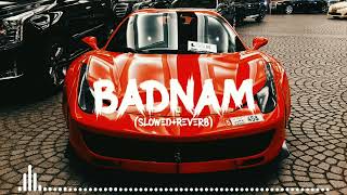 Badnam Song  Slowed Reverb 8d  Punjabi Song  Use 🎧 Headphone  CS MUSIC [upl. by Teece488]