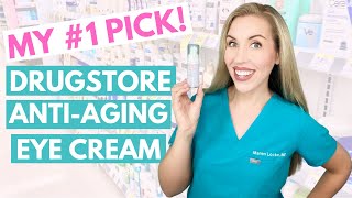 The BEST Drugstore AntiAging Eye Cream  The Budget Dermatologist  Skincare Made Simple [upl. by Herold43]