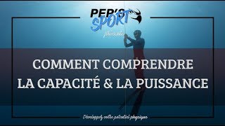 COMMENT COMPRENDRE LA CAPACITE ET LA PUISSANCE [upl. by Akkahs]