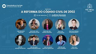 A REFORMA DO CÓDIGO CIVIL DE 2002 [upl. by Amsden]