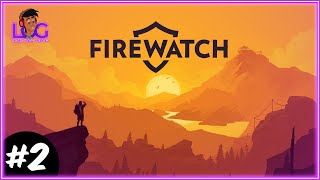 🔴 FIREWATCH Gameplay  Part 2  2K60FPS  LOG  LastOneGame [upl. by Eneryc]