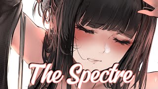 Nightcore  The Spectre Lyrics  Sped Up [upl. by Aenotna]