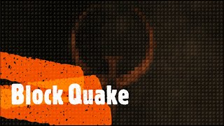 Quake Showcase  Block Quake Mod [upl. by Jacinto]