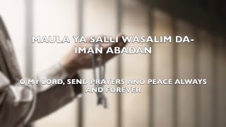 Maula Ya Salli Wa Sallim Lyrics with English Translation [upl. by Elberfeld]