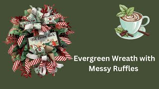 Hot Chocolate Evergreen Deco Mesh Wreath Hard Working Mom How to [upl. by Jankell]