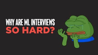 Here are some ridiculous expectations for Machine Learning interviews [upl. by Derf]