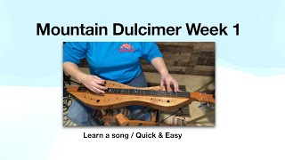 Mountain Dulcimer Week 1  How to strum  patterns metronome  song [upl. by Yssep448]