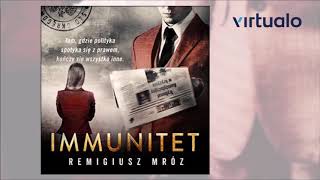 Remigiusz Mróz quotImmunitetquot audiobook Czyta Krzysztof Gosztyła [upl. by Aimerej]