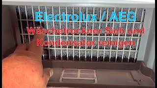 Electrolux  AEG Wäschetrockner Sieb und Kondensator reinigen [upl. by Erund]