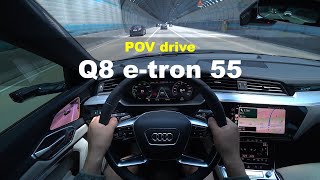 2024 Audi Q8 etron 55 Quattro Premium POV drive [upl. by Asylla]