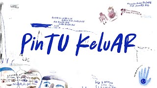 Fourtwnty Music  Pintu Keluar  Official Lyric Video [upl. by Nennahs]