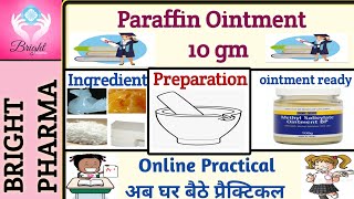 Experiment  58  To Prepare and Submit Paraffin Ointment  Dispensing Pharmacy Practical [upl. by Vivianne326]