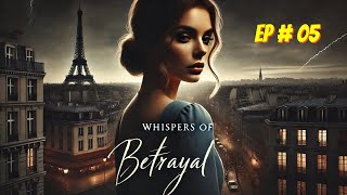 Episode  5 Together Forever  Whispers of Betrayal English Audiobook [upl. by Wirth]